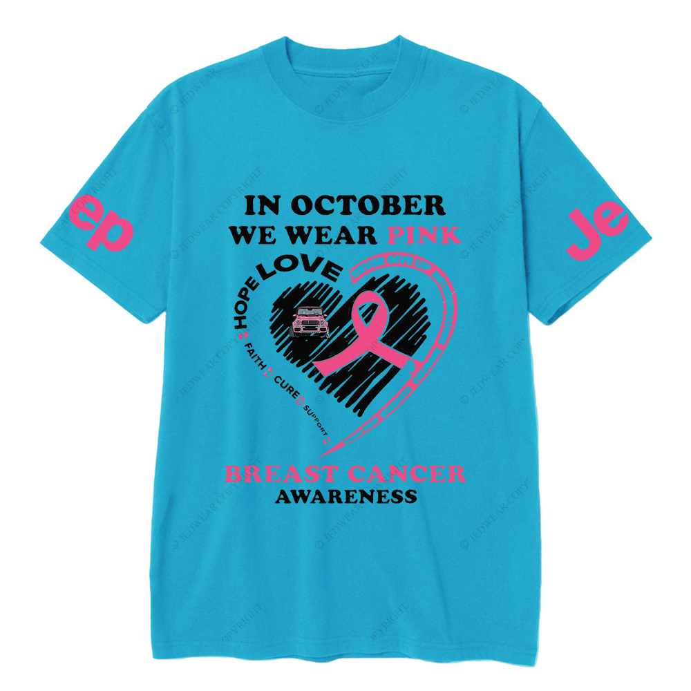 In October We Wear Pink Breast Cancer Awareness Jp T-shirt