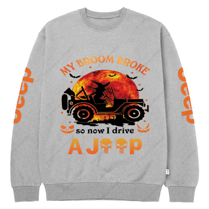 Halloween Pumpkin Bat My Broom Broke So Now I Drive A Car Jp Crew Neck Sweatshirt
