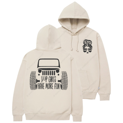Girls Have More Fun Jp Casual Hoodie
