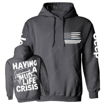 Having A Mud Life Crisis Jp Casual Hoodie
