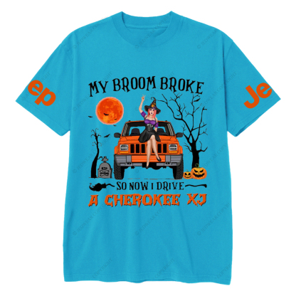 My Broom Broke So Now I Drive A Cherokee XJ Halloween Vibes Jp T-Shirt