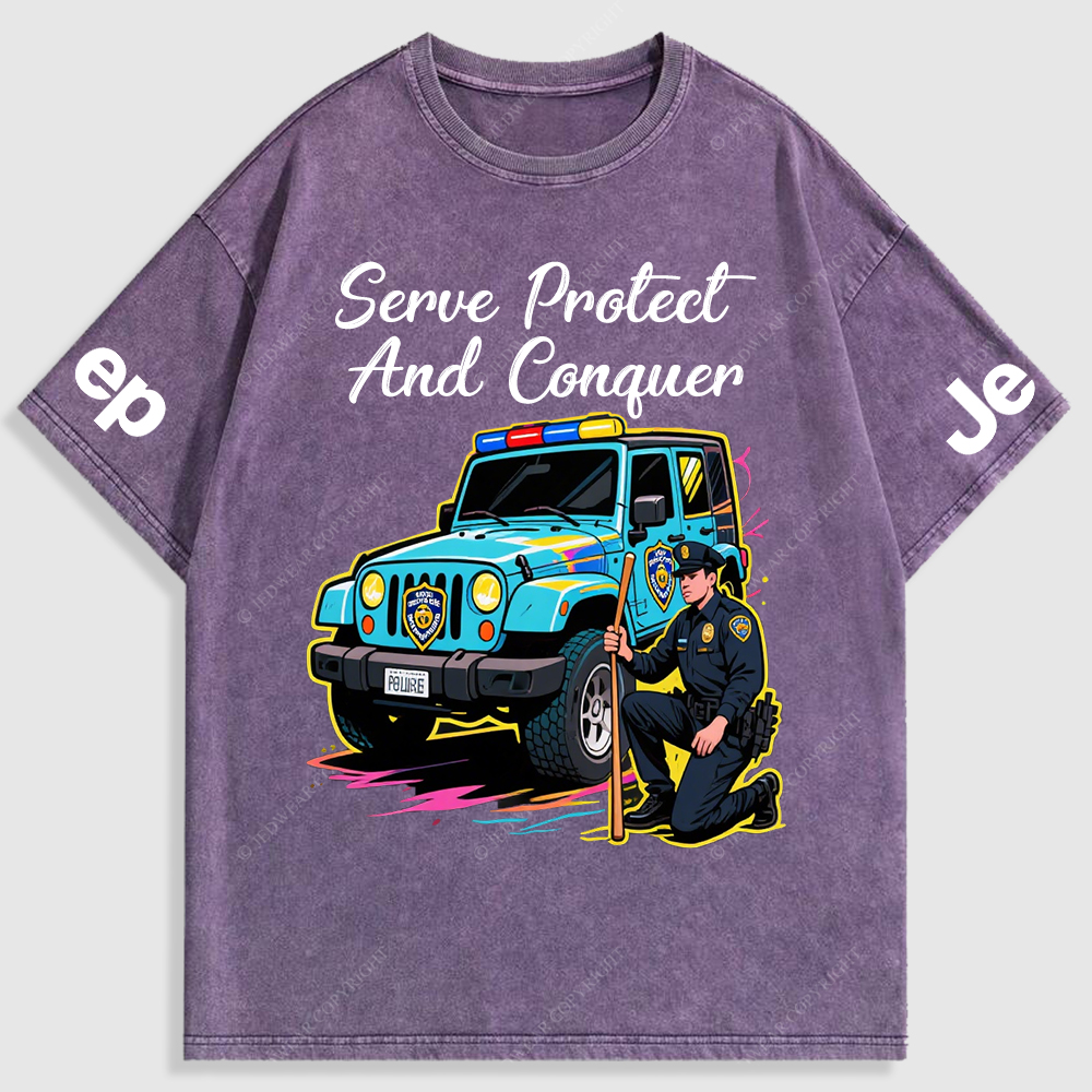 Serve Protect  And Conquer Police Car Policeman Washed T-Shirt