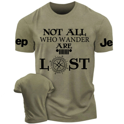 Not All Who Wander Are Lost Jp T-Shirt
