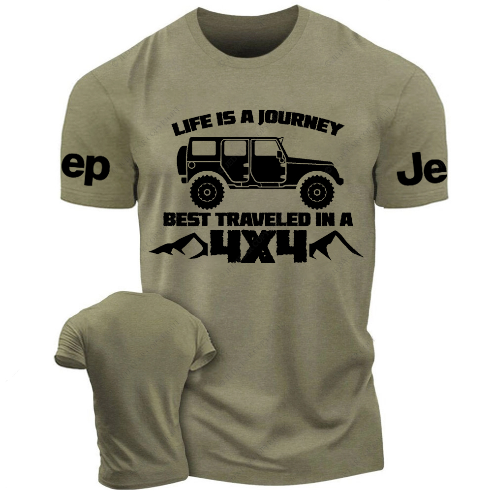 Life Is A Journey Best Traveled In A 4x4 Jp T-Shirt