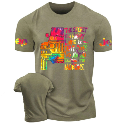 The Secret To A Happy Life Is To Drive Colorful Print Jp T-Shirt