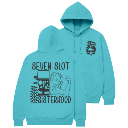 Seven Slot Sisterhood Jp Casual Hoodie