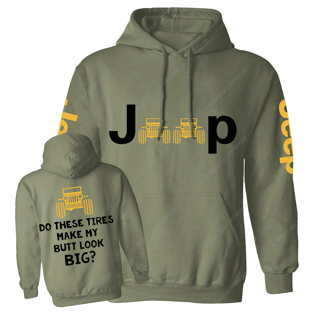 Do These Tires Make My Butt Look Big Jp Casual Hoodie