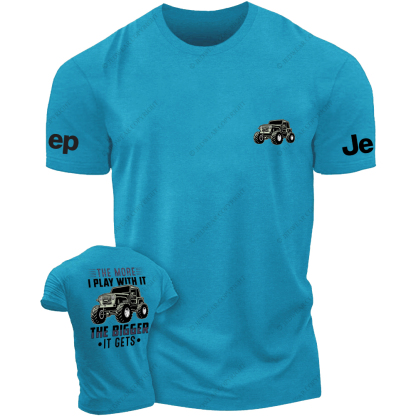 The More I Play With It The Bigger It Gets Front And Rear Design JP T-Shirt
