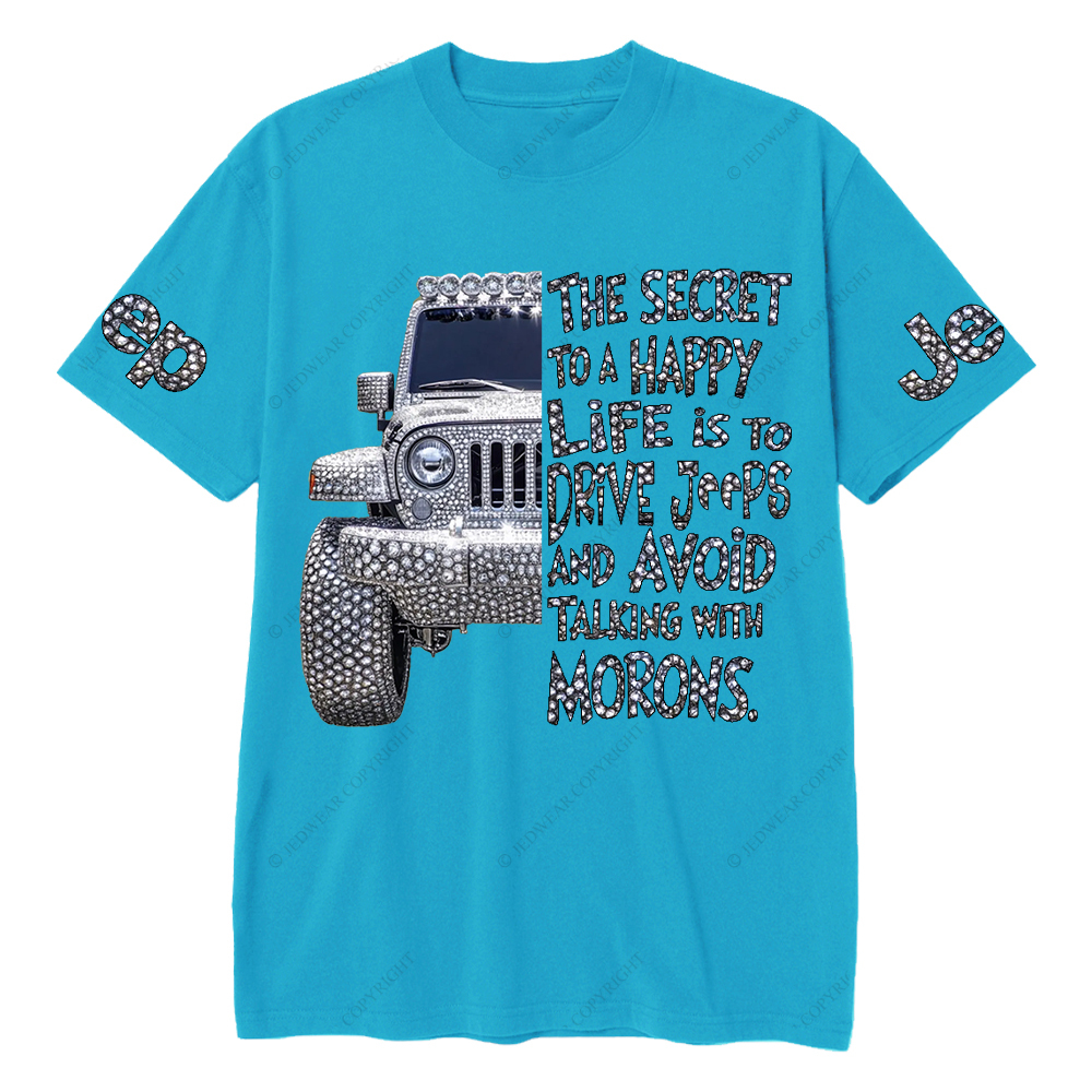 Bling The Secret To A Happy Life Is To Drive Jp T-Shirt