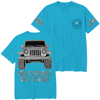 Bling Car Born To Sparkle Built To Roam Jp T-Shirt