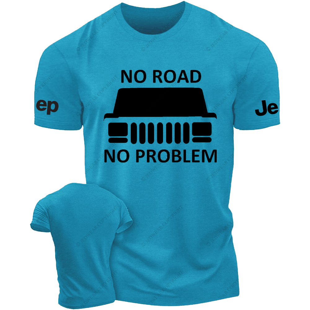 NO Road No Problem JP T-Shirt