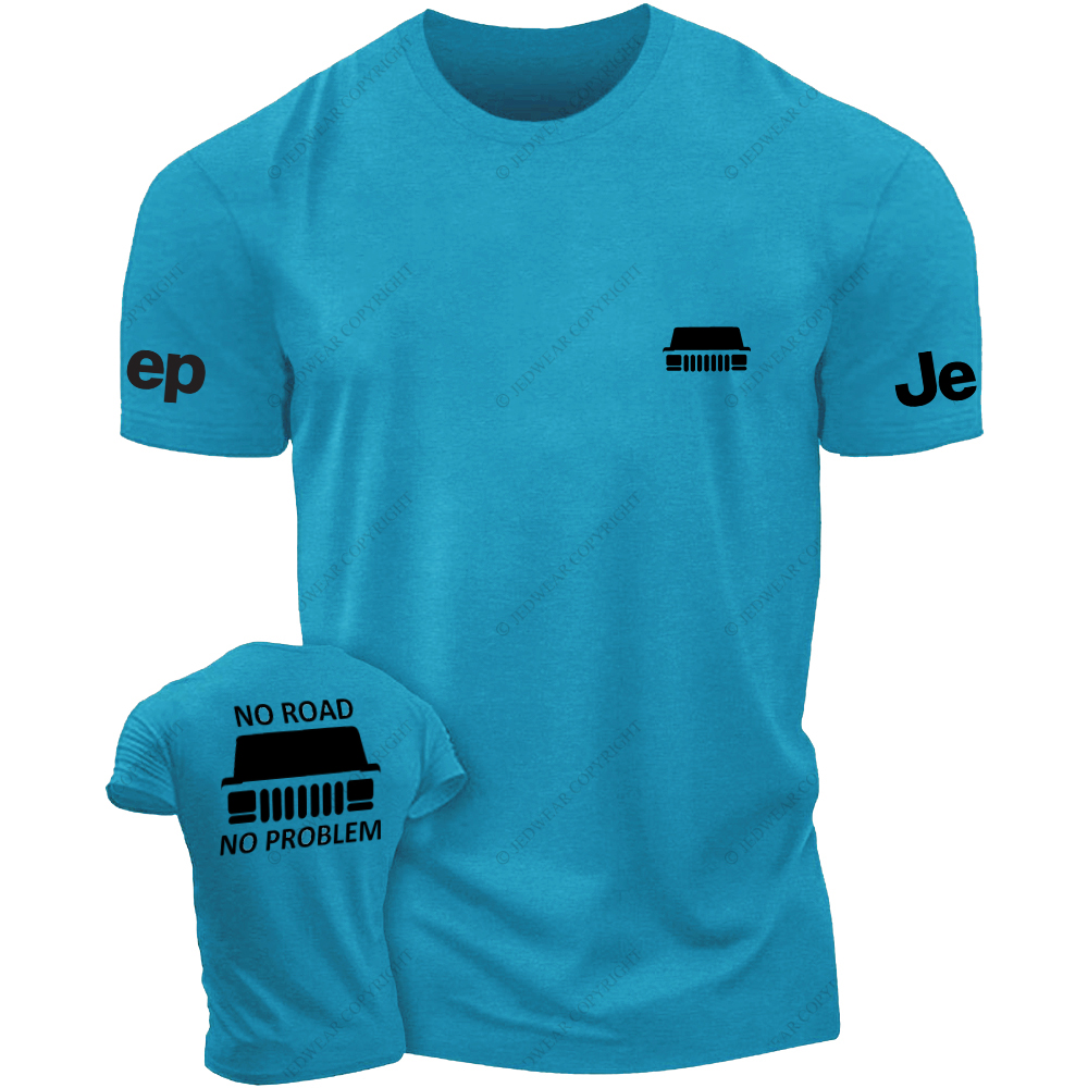 NO Road No Problem Front And Rear Design JP T-Shirt