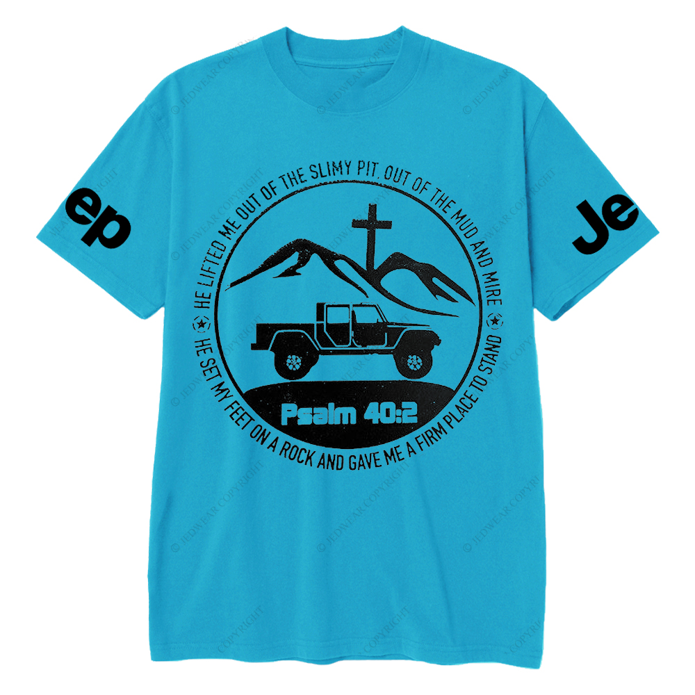 Religion The Lifted Me Out Of The Slimy Pit Psalm 40:2 Jp T-Shirt