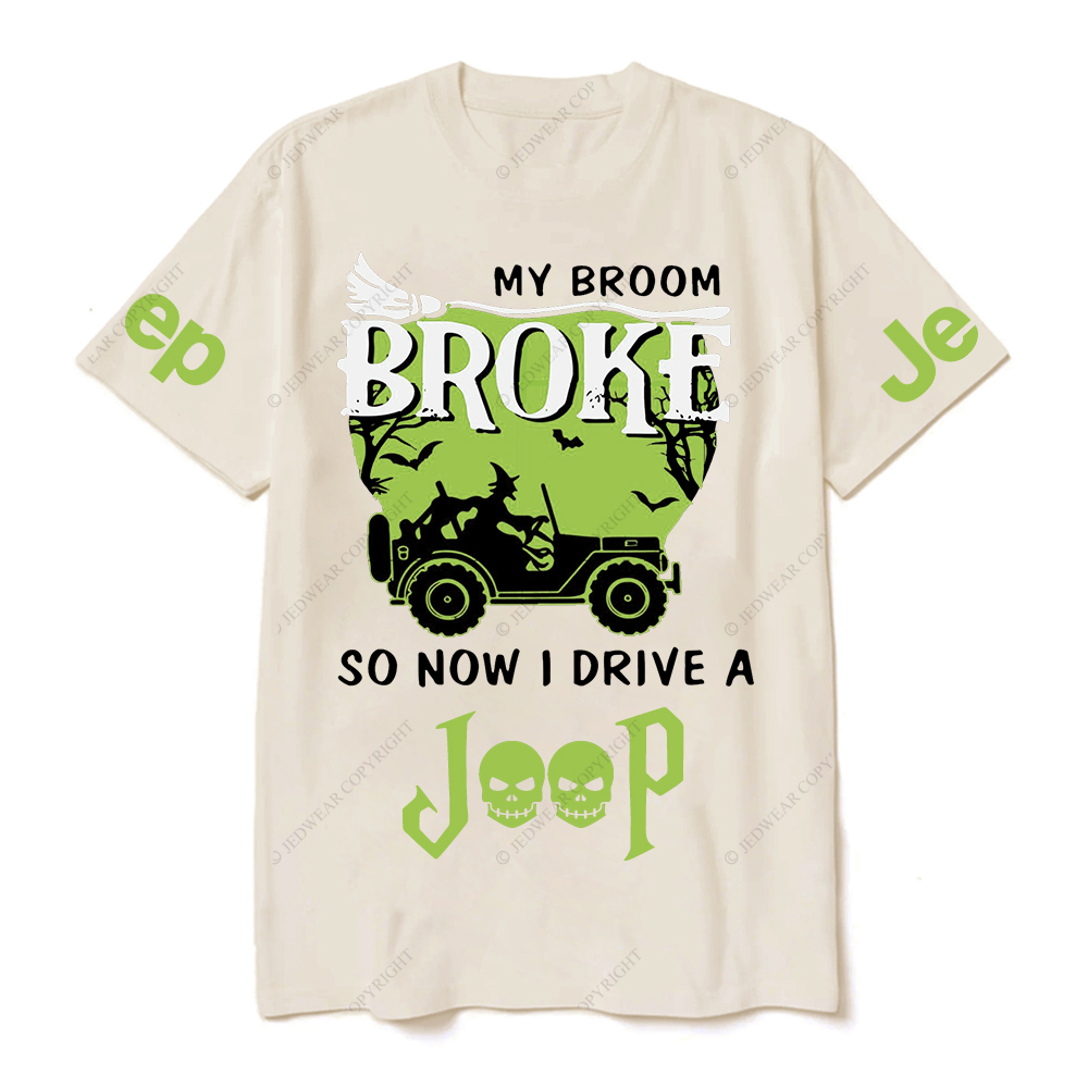 Halloween My Broom Broke So Now I Drive A Car Green JP T-Shirt