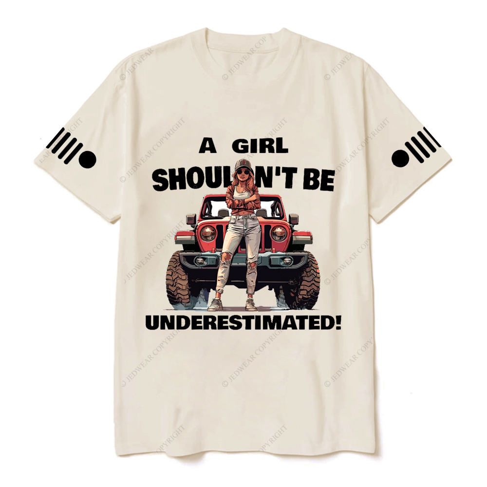 Jp Girl A Girl Shoulen't Be UnderestimatedT-Shirt