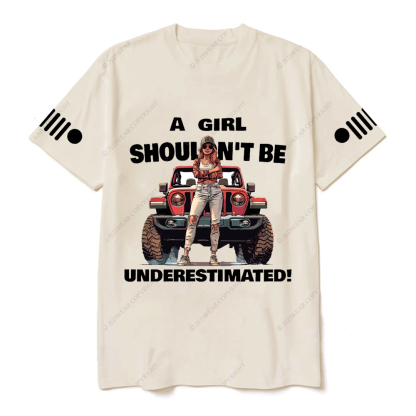 Jp Girl A Girl Shoulen't Be UnderestimatedT-Shirt