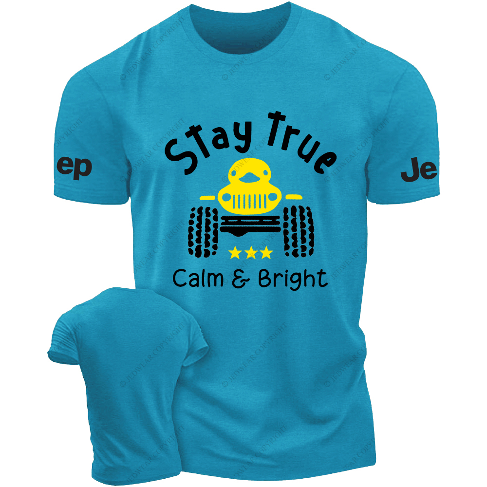 Stay True Clam And Bright T-Shirt