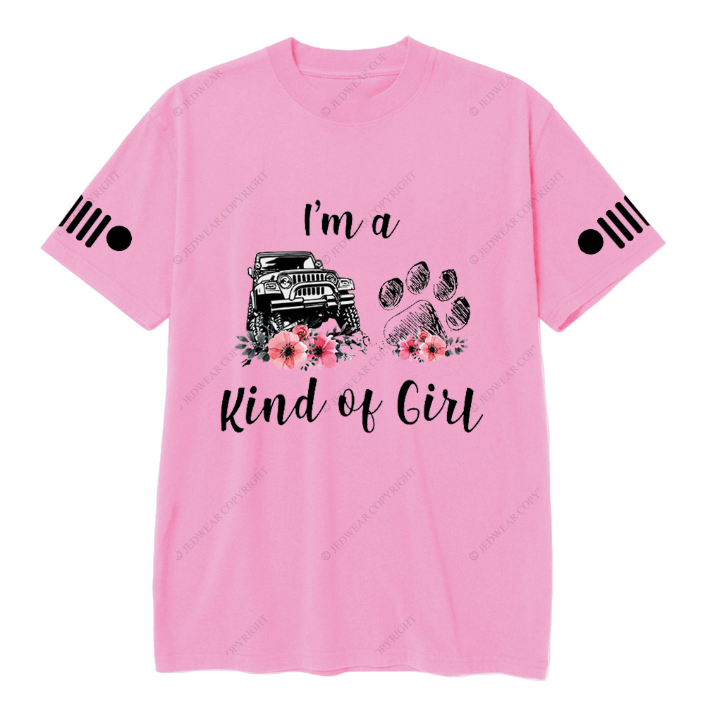 I'm A Kind Of Girl Dog Paw Flower Jp T-Shirt
