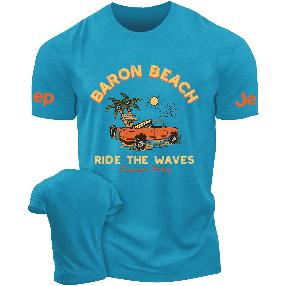 Baron Beach Ride The Waves Summer Party Jp T-Shirt