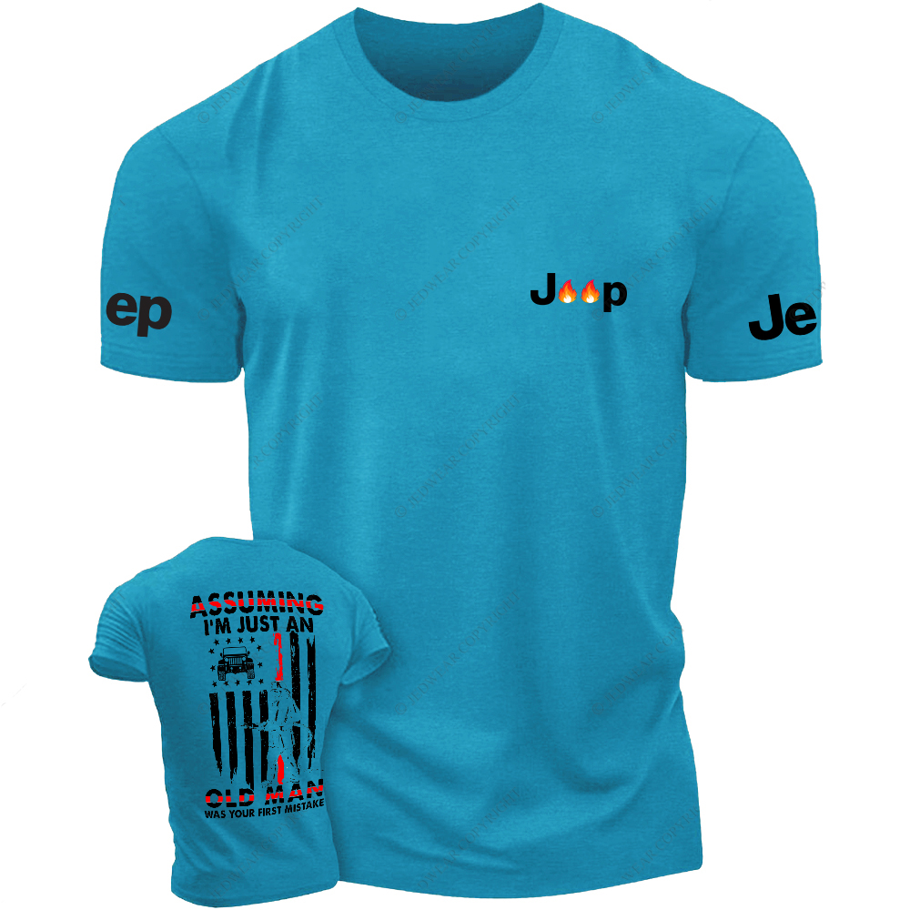 American Flag Firefighter Assuming I'm Just An Old Man Was Your First Mistake Jp T-Shirt