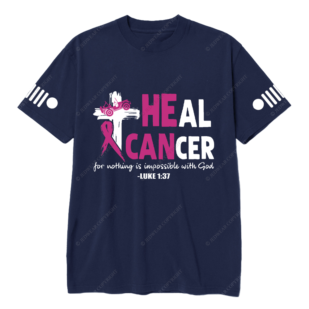 Breast Cancer Heal Cancer For Nothing Is Impossible With God Luke 1:37 Jp T-Shirt