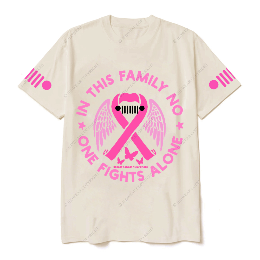Breast Cancer In This Family No One Fights Alone Jp T-Shirt