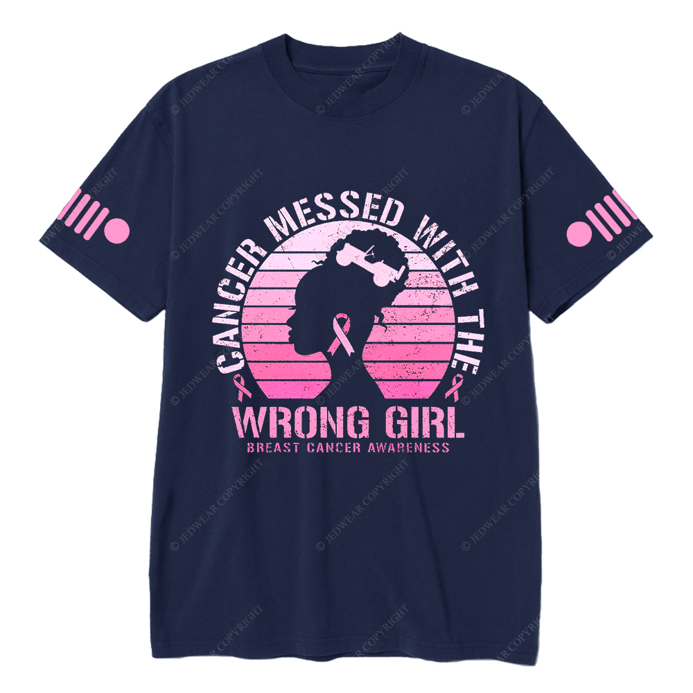 Cancer Messed With The Wrong Girl Breast Cancer Awareness Jp T-shirt