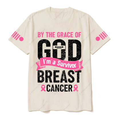 By The Grace Of I'm A Survivor Breast Cancer Jp T-shirt