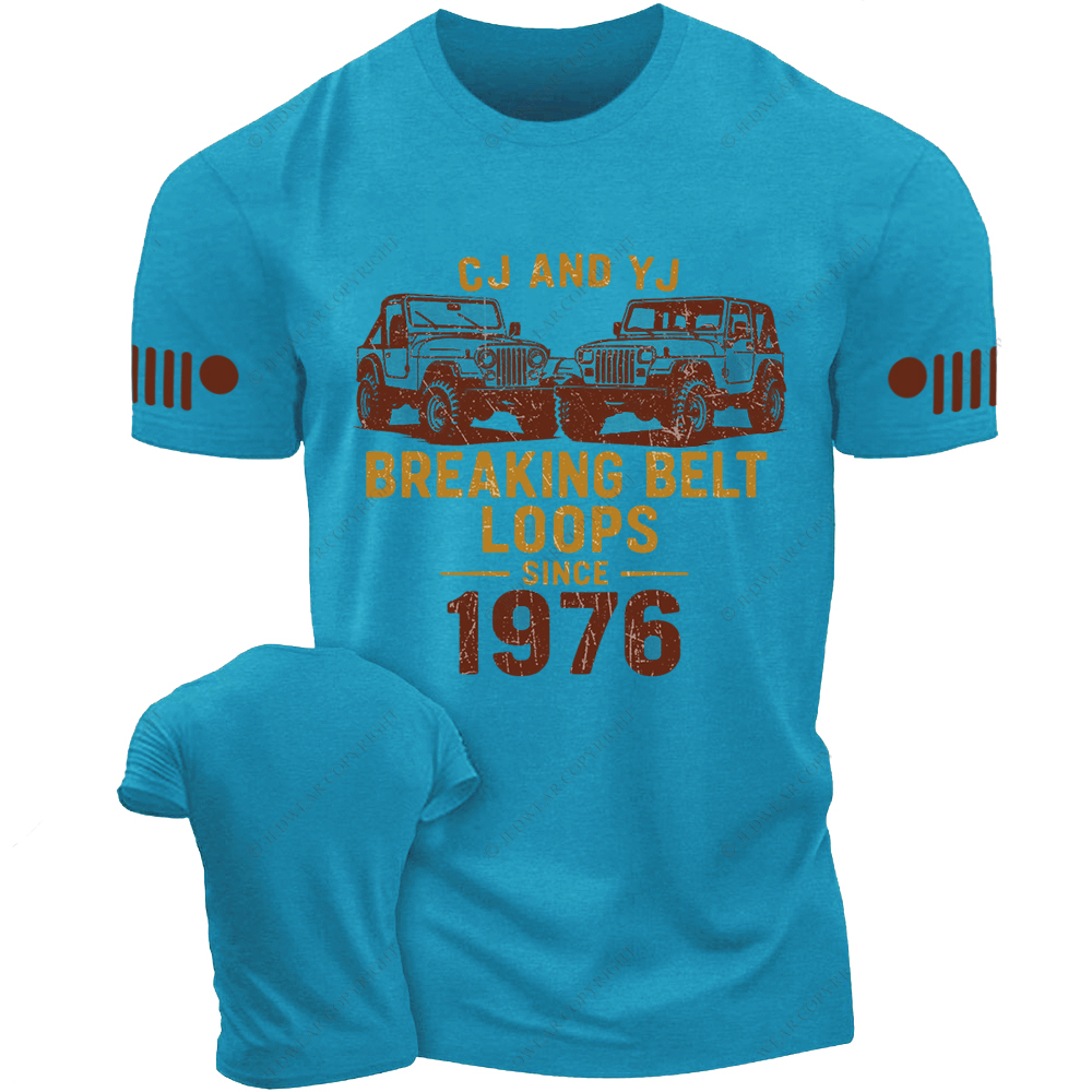 CJ And YJ Breaking Belt Loops Since 1976 Jp T-shirt