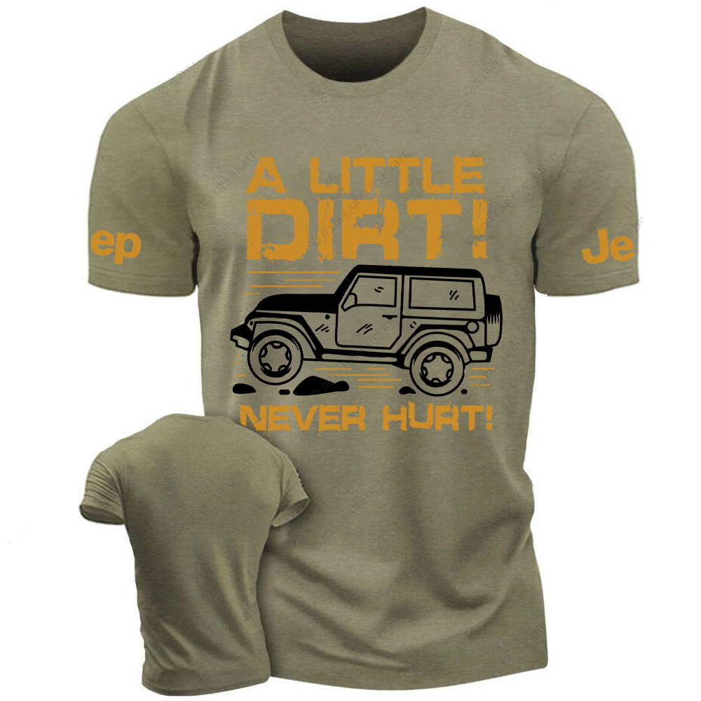A Little Dirt Never Hurt Jp T-Shirt