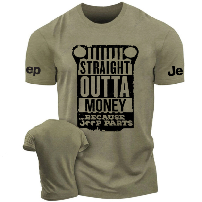 Straight Outta Money Because Parts Jp T-Shirt