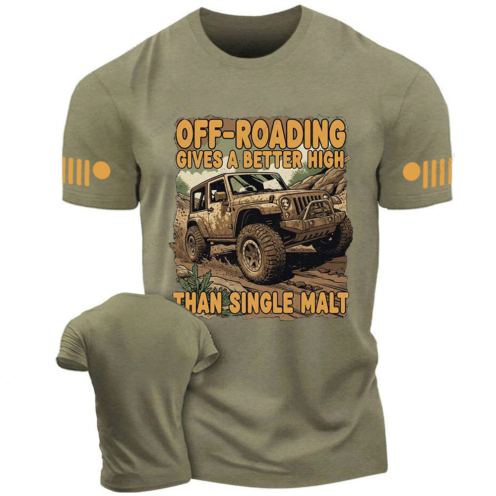 Off-Roading Gives A Better High Than Single Malt Jp T-Shirt