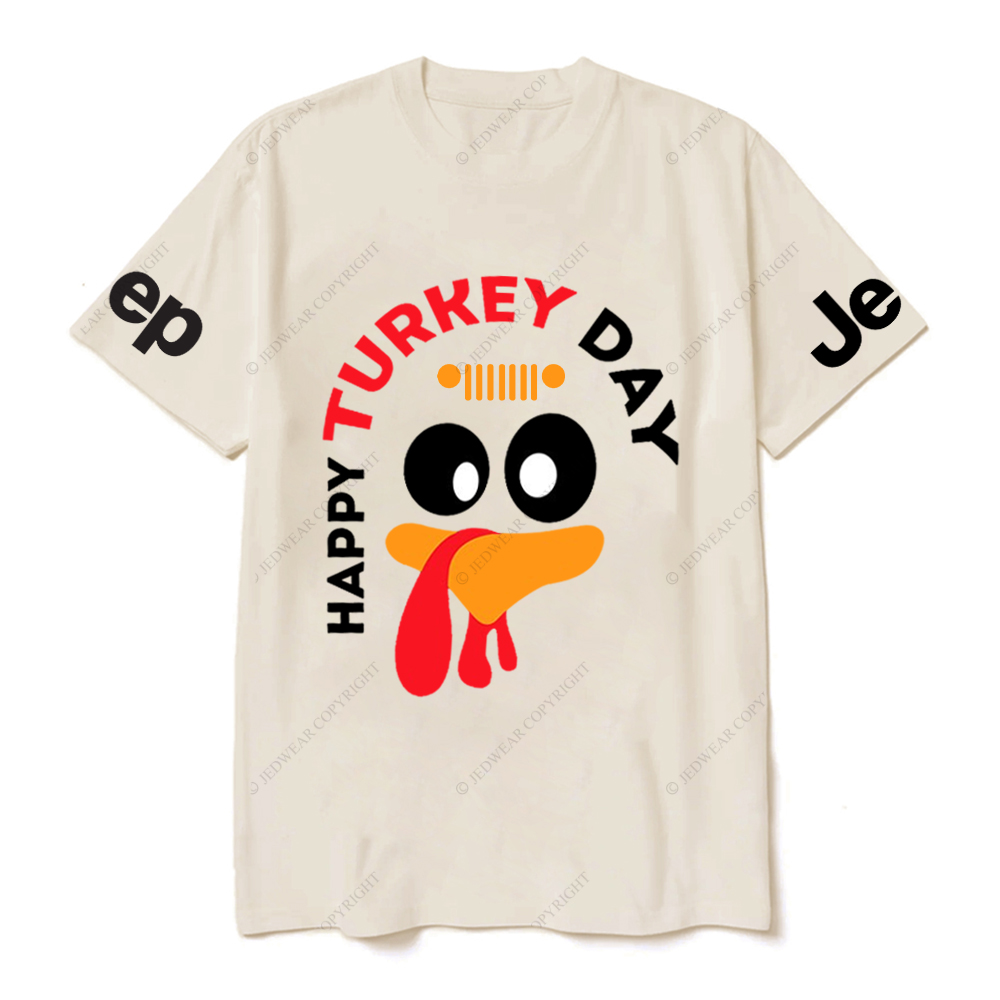 Happy Turkey Day Funny Thanksgiving Day Jp T-Shirt