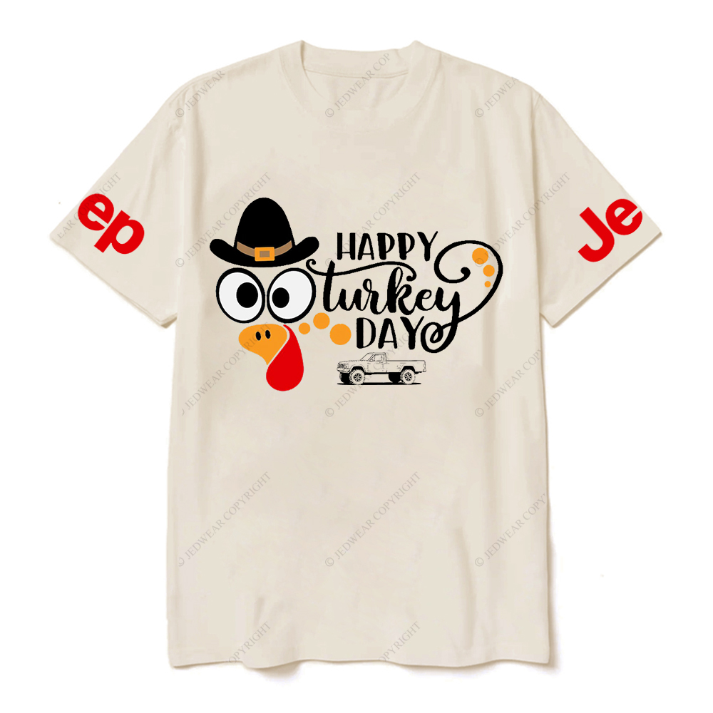 Happy Turkey Day Gobble Thanksgiving Day Jp T-Shirt