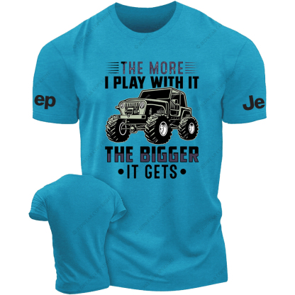 The More I Play With It The Bigger It Gets JP T-Shirt