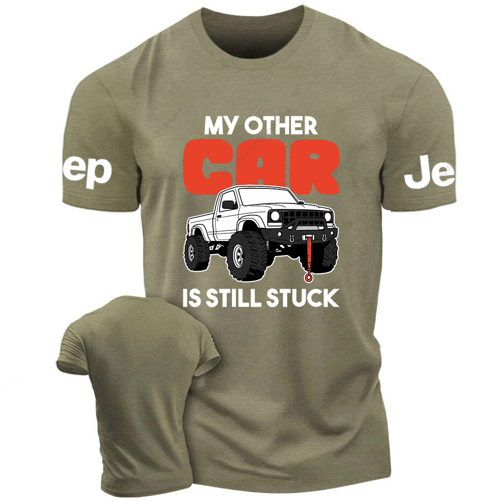 My Other Car Is Still Stuck Jp T-Shirt