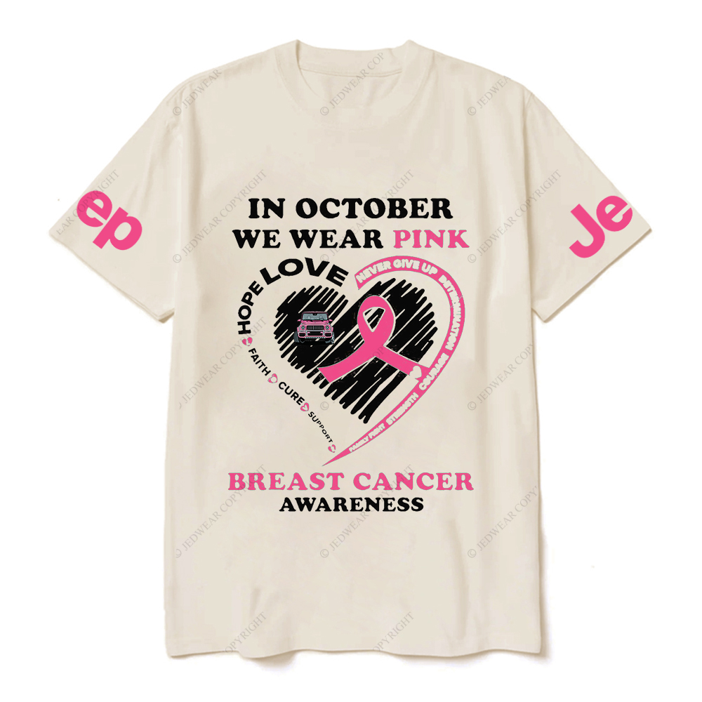 In October We Wear Pink Breast Cancer Awareness Jp T-shirt