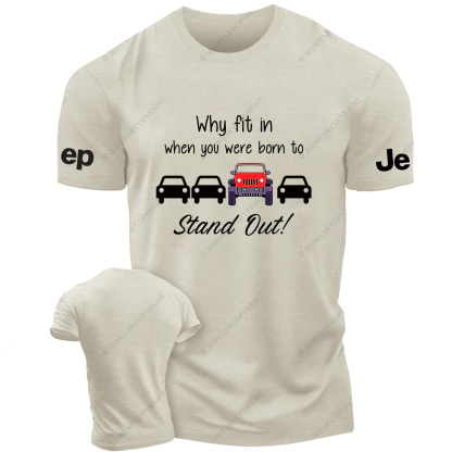 Red Wrangler Why Fit In When You Were Born To Stand Out Jp T-Shirt