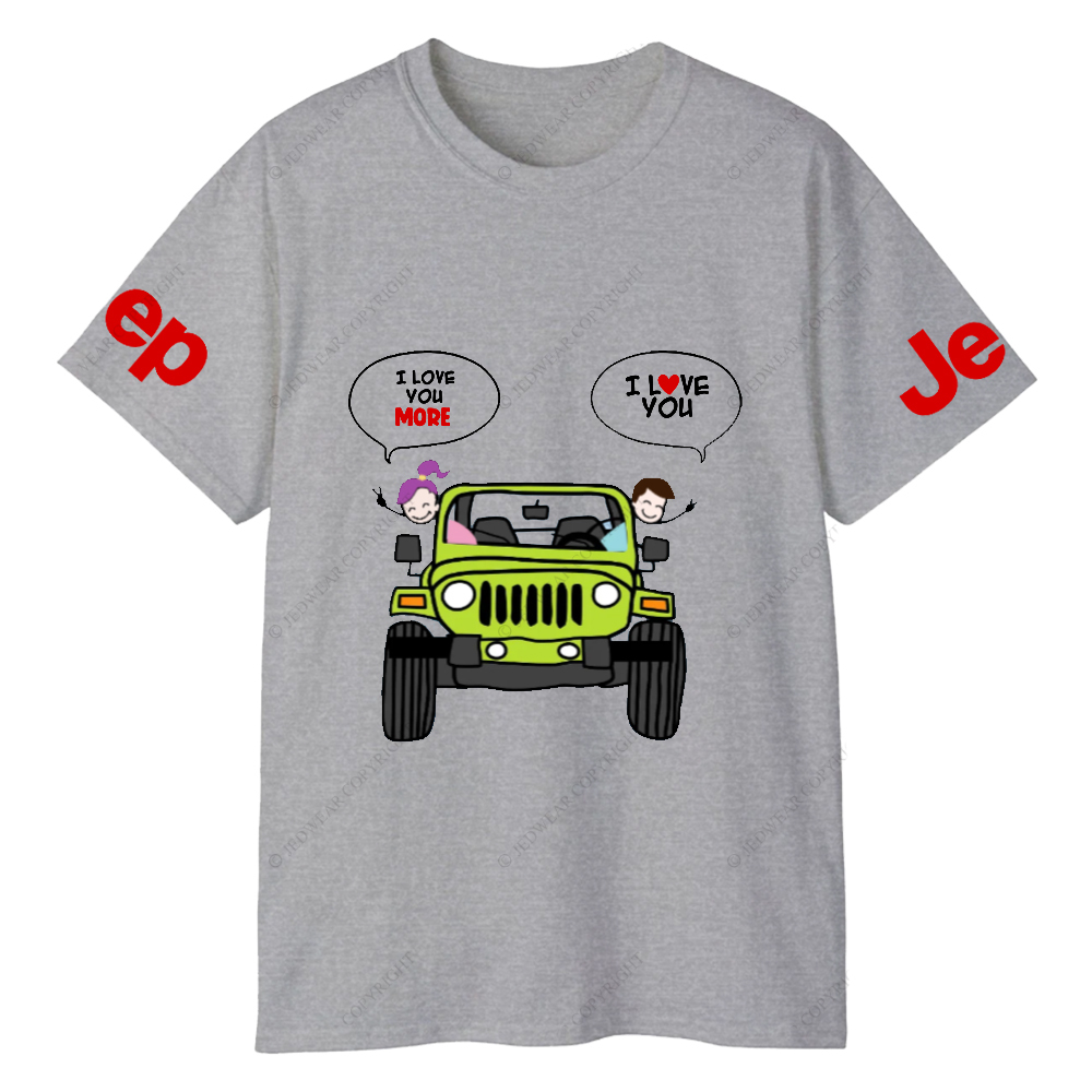 Cartoon Car Owner I Love You More Jp T-Shirt