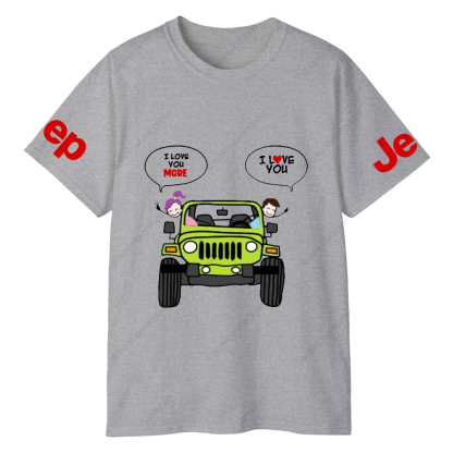 Cartoon Car Owner I Love You More Jp T-Shirt