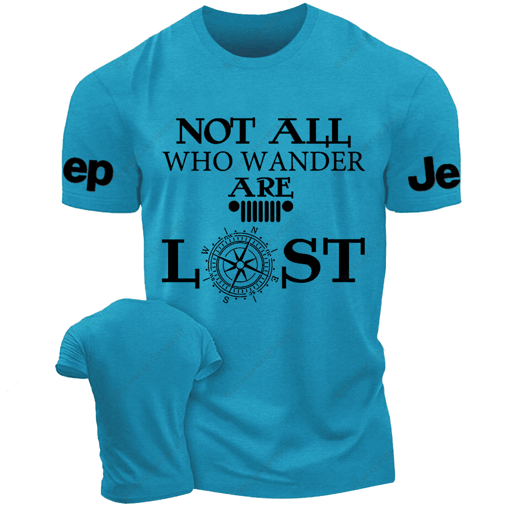 Not All Who Wander Are Lost Jp T-Shirt