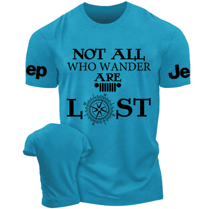 Not All Who Wander Are Lost Jp T-Shirt