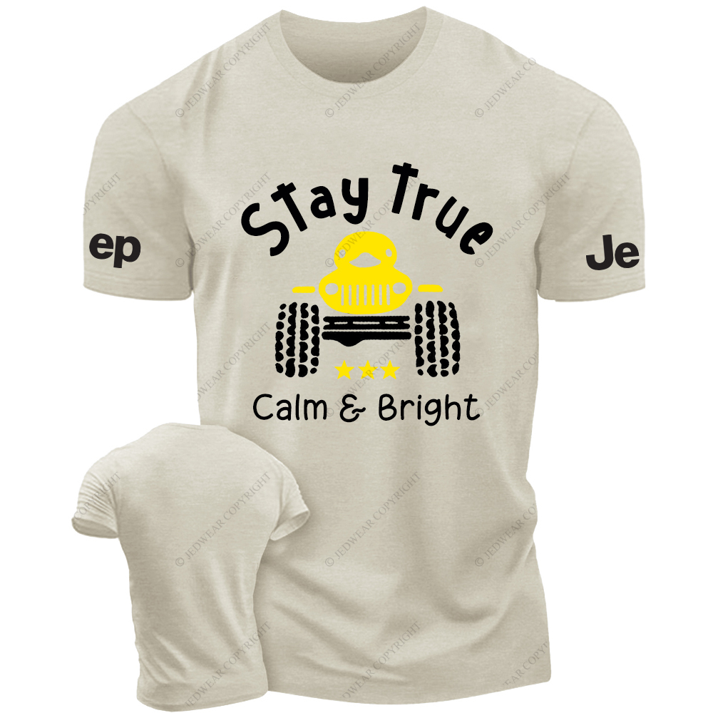 Stay True Clam And Bright T-Shirt