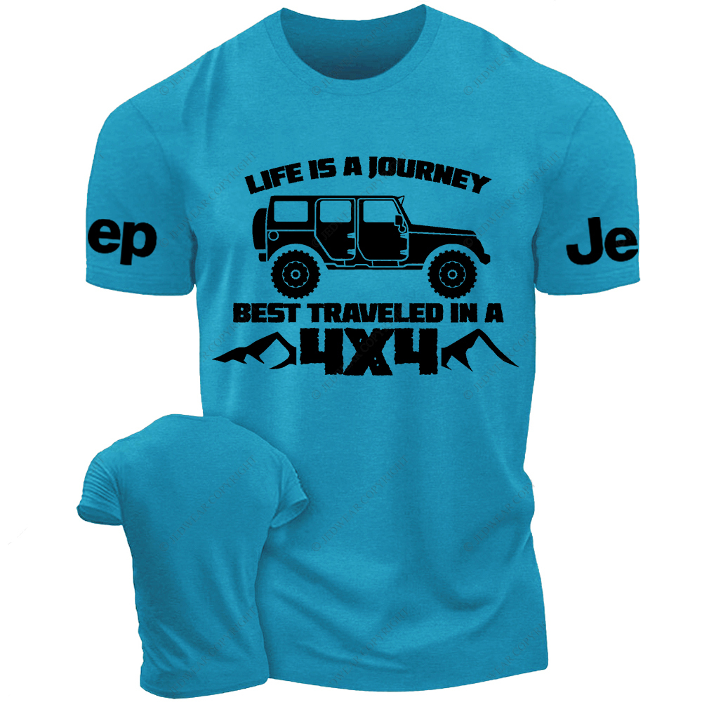 Life Is A Journey Best Traveled In A 4x4 Jp T-Shirt