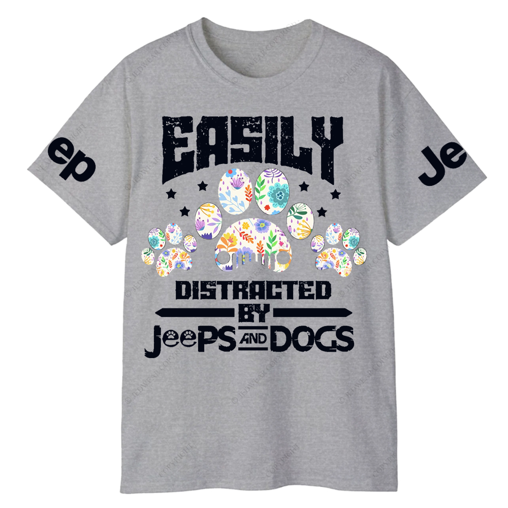 Easily Distracted By Car And Dogs Pet Paw Jp T-Shirt
