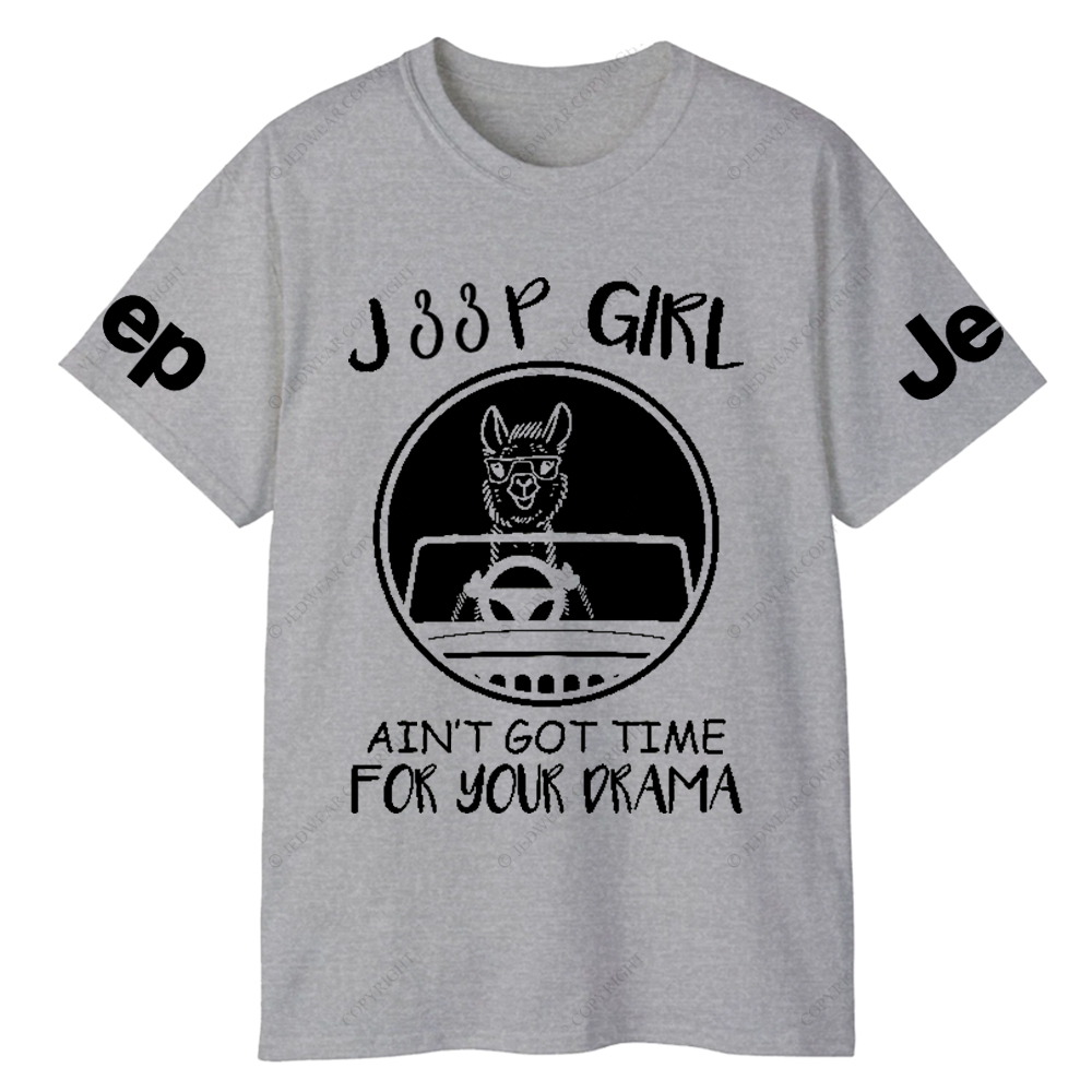 Car Girl Ain’t Got Time For Your Drama Jp T-Shirt