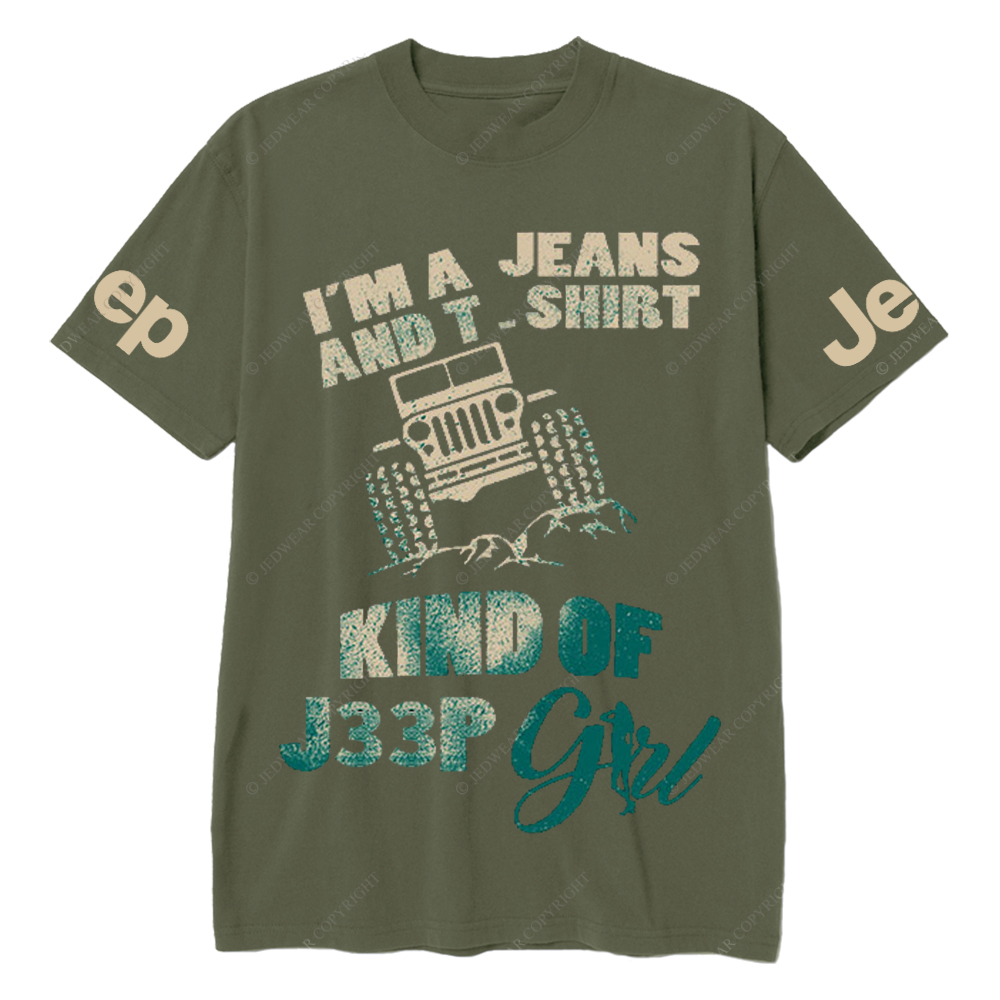 I’m A Jeans And T-Shirt Kind Of Car Girl  Jp T-Shirt