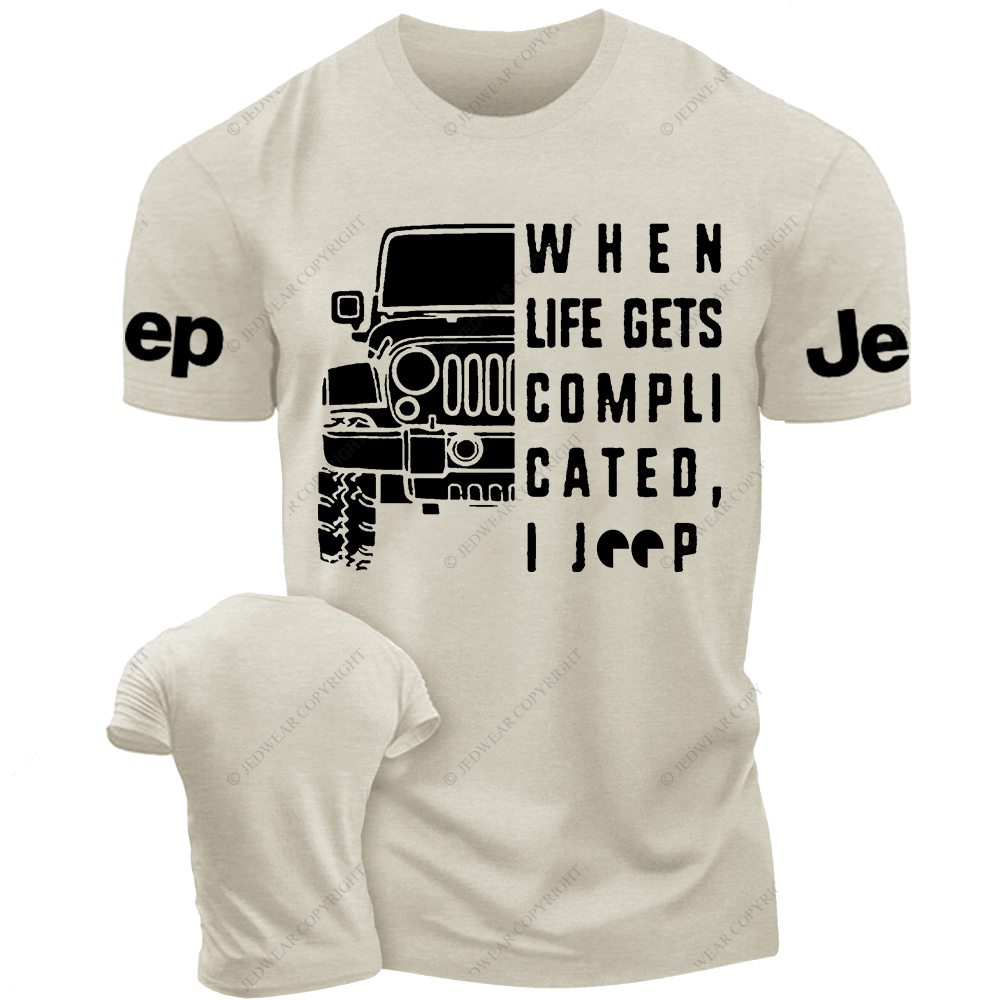 When Life Gets Compli Cated I Car Jp T-Shirt 