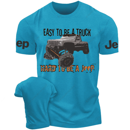 Easy To Be A Truck Hard To Be A Car Jp T-Shirt 