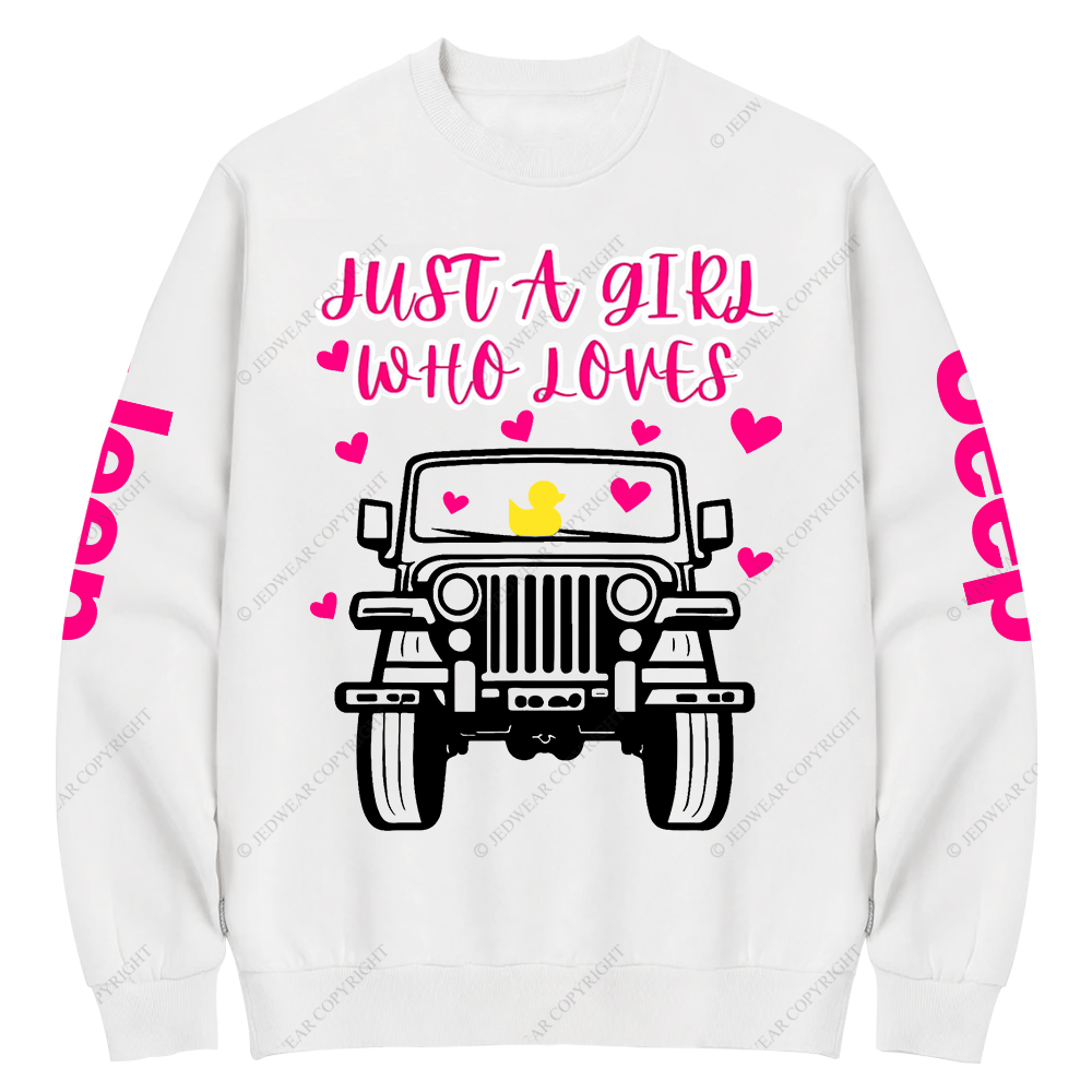 Just A Girl Who Loves Jp Crew Neck Sweatshirt